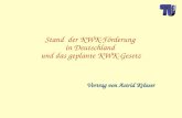 Stand der KWK-Förderung in Deutschland und das geplante KWK-Gesetz Vortrag von Astrid Krösser.