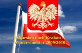 Exkursion nach Krakau – Wintersemester 2009/2010.