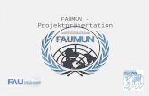FAUMUN - Projektpräsentation. 1Das Konzept 2Die Vorbereitung 3Die Simulation in New York 4Die eigenen Kompetenzen stärken.