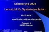 08/02/2014Orientierung 20031 Prof. Dr. Ulrich Rüde Lehrstuhl für Systemsimulation Universität Erlangen-Nürnberg Orientierung 2004 Lehrstuhl für Systemsimulation.