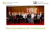 Technische universität dortmund Club of Excellence der TU Dortmund.