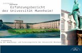 Erfahrungsbericht der Universität Mannheim! Maren Kloppenburg Leitung der Bewerbungs- und Zulassungsstelle der Universität Mannheim.