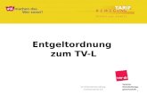 Entgeltordnung zum TV-L 1 ver.di Bundesverwaltung Tarifsekretariat ö.D.