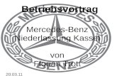 Betriebsvortrag Mercedes-Benz Niederlassung Kassel von Florian Trott 20.03.11.