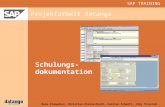 SAP TRAINING Projektarbeit datango Reza Etemadian, Christian Kleinschroth, Carsten Schmitt, Jörg Trzeciak Schulungs- dokumentation.