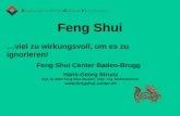 Feng Shui …viel zu wirkungsvoll, um es zu ignorieren! Hans-Georg Strunz Dipl. Qi-MAG Feng Shui-Berater, Dipl.- Ing. Elektrotechnik .