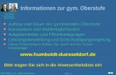 Zurück zur ersten Seite W.Pohlig & E. Rammelmann Humboldt- Gymnasium Düsseldorf Folie: 1 Informationen zur gym. Oberstufe n Aufbau und Dauer der gymnasialen.