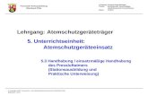 Lehrgang: Atemschutzgeräteträger Thema: Handhabung / einsatzmäßige Handhabung des Pressluftatmers Stand: 12/2011 Feuerwehr-Kreisausbildung Rheinland-Pfalz.
