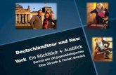 Deutschlandtour und New York Ein Rückblick + Ausblick Bericht der UN Jugenddelegierten Elise Zerrath & Florian Nowack.
