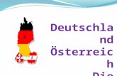 Deutschland Österreich Die Schweiz. Hauptinformationen Deutschland ist ein föderalistischer Staat in Mitteleuropa. Die Bundesrepublik Deutschland ist.