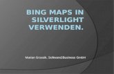 Marian Grzesik, Software2Business GmbH. Agenda 1. Bing Maps Accont erstellen 2. Bing Maps SDK downloaden 3. Beispiele a. Basic Applikation b. Navigation.