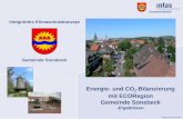 © infas enermetric GmbH Integriertes Klimaschutzkonzept Gemeinde Sonsbeck Energie- und CO 2 -Bilanzierung mit ECORegion Gemeinde Sonsbeck -Ergebnisse-