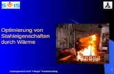 Schulungsmodul AATS "Flükiger" Warmbehandlung 1 Optimierung von Stahleigenschaften durch Wärme.