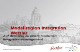 Modellregion Integration Wetzlar Auf dem Weg zu einem modernen Integrationsmanagement Gefördert vom Land Hessen.