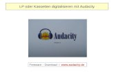 LP oder Kassetten digitalisieren mit Audacity Freeware – Download / .