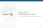© 2001-2012 InLoox GmbH InLoox now! Produktpräsentation Die schlüsselfertige Online-Projektplattform in der Cloud.
