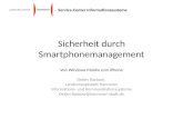 Service-Center Informationssysteme Sicherheit durch Smartphonemanagement Von Windows Mobile zum iPhone Detlev Rackow, Landeshauptstadt Hannover Informations-