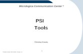 1 Christian Kracke, 08.10.2001, Version 1.4 Micrologica Communication Center ® PSI Tools Christian Kracke.