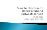 19.10.2013 Artes Hotel Chemnitz. Kollegen/Innen der Branchen: Gebäudereinigung, Forstwirtschaft, Baustoffindustrie, Wohnungswirtschaft und Bauhauptgewerbe…………