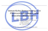 Steuerliche Betrachtung von Photovoltaikanlagen und Blockheizkraftwerken StB Ludolf von Stockhausen LBH-Steuerberatungsgesellschaft mbH Keplerstraße 2.