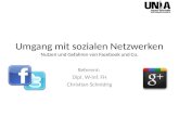 Umgang mit sozialen Netzwerken Nutzen und Gefahren von Facebook und Co. Referent: Dipl. W-Inf. FH Christian Schnidrig.