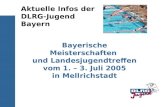 Aktuelle Infos der DLRG-Jugend Bayern Bayerische Meisterschaften und Landesjugendtreffen vom 1. – 3. Juli 2005 in Mellrichstadt.