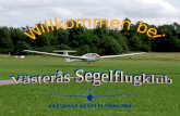 Kurze Einführung Västerås Segelflygklubb ist ein durchschnittlicher schwedischer Segelflugverein mit etwa 90 Mitgliedern, von denen etwa 45 aktiv sind.