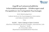Zugriff auf wissenschaftliche Informationsangebote – Erfahrungen und Perspektiven im Fachgebiet Psychologie Erich Weichselgartner Leibniz-Zentrum für Psychologische.