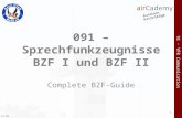 V3.00 91 – VFR Communication 091 – Sprechfunkzeugnisse BZF I und BZF II Complete BZF-Guide 1.