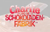 TM. Charlie und die Schokoladenfabrik Das Buch und die CD.