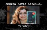 Andrea Maria Schenkel Tannöd. Gliederung Autorin Aufbau und Inhalt Plagiat? Kritiken.