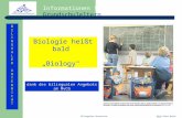 Informationen für Grundschuleltern BILINGUALERUNTERRICHT OStD Klaus Brück 2009Bilingualer Unterricht 1 Biologie heißt bald Biology" dank des bilingualen.