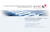 BVBC-Bilanzbuchhalter- und Controllertage 2007 Prof. Axel Uhrmacher Gehaltsanalyse 2007 Bundesverbandes der Bilanzbuchhalter und Controller e.V.