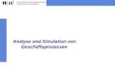 Analyse und Simulation von Geschäftsprozessen. Prof. Dr. Knut Hinkelmann 2 Analyse und Simulation von Geschäftsprozessen Analyse und Optimierung von Geschäftsprozessen.