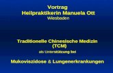 Vortrag Heilpraktikerin Manuela Ott Wiesbaden Traditionelle Chinesische Medizin (TCM) als Unterstützung bei Mukoviszidose & Lungenerkrankungen.