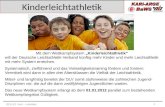 Kinderleichtathletik 1 2011-12 Kari – Lehrstab Mit dem Wettkampfsystem Kinderleichtathletik will der Deutsche Leichtathletik-Verband künftig mehr Kinder.