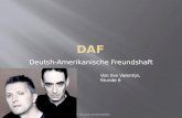 © your company name. All rights reserved.Title of your presentation Deutsh-Amerikanische Freundshaft Von Ilse Valentijn, Stunde 6.