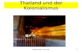 Martina Peitz 13.11.081 Thailand und der Kolonialismus.