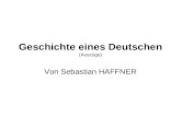 Geschichte eines Deutschen (Auszüge) Von Sebastian HAFFNER.