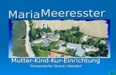 Meeresstern Mutter-Kind-Kur-Einrichtung Timmendorfer Strand / Niendorf Maria.