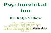 Psychoedukation Dr. Katja Salkow Bipolar-Tagesklinik am Vivantes Humboldt-Klinikum, Klinik für Psychiatrie, Psychotherapie und Psychosomatik (Leiter: Prof.
