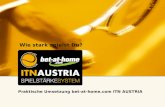 Praktische Umsetzung bet-at-home.com ITN AUSTRIA Wie stark spielst Du?