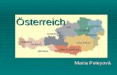 Österreich Marta Peleyová. Hauptidee Österreich - Mitglied der EU Österreich - Mitglied der EU Österreich – unser Nachbar Österreich – unser Nachbar Österreich.