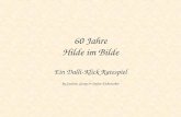 60 Jahre Hilde im Bilde Ein Dalli-Klick Ratespiel by Gudrun, Georg & Stefan Eichenseher.