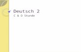 Deutsch 2 C & D Stunde. Freitag, der 11. Januar 2013 Deutsch 2, C & D StundeHeute ist ein B Tag Unit: Einkaufen gehen (Going shopping) Goal: to inquire.