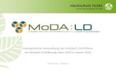 Exemplarische Anwendung des MoDALD Ziel Editors am Beispiel: Einführung eines QMS in einem KMU Thomas Vogt – 12.08.2011.