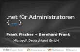 Frank Fischer + Bernhard Frank Microsoft Deutschland GmbH.