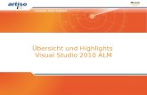 Übersicht und Highlights Visual Studio 2010 ALM. artiso solutions GmbH | Oberer Wiesenweg 25 | 89134 Blaustein | info@artiso.com Vorstellung Thomas Schissler.