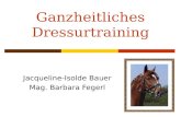 Ganzheitliches Dressurtraining Jacqueline-Isolde Bauer Mag. Barbara Fegerl.