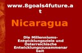 Www.8goals4future.at Die Millenniums- Entwicklungsziele und Österreichische Entwicklungszusammenarbeit Nicaragua.